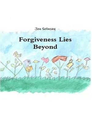 cover image of Forgiveness Lies Beyond